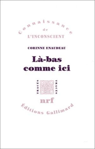 Là-bas comme ici