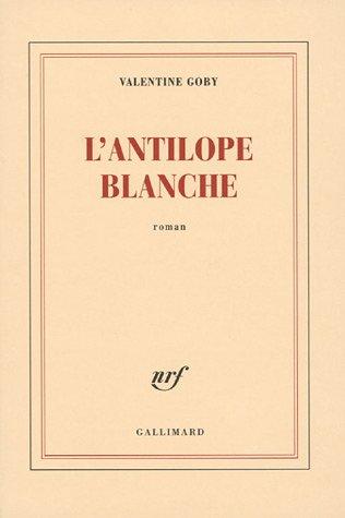 L' antilope blanche