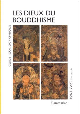 Les Dieux du Bouddhisme