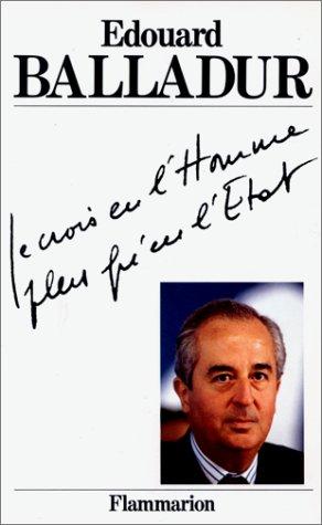 Je crois en l'homme plus qu'en l'Etat