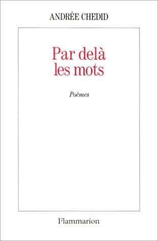 Par-delà les mots
