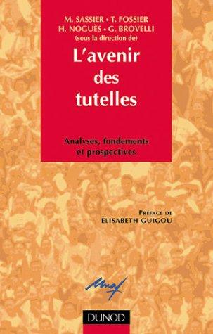 L'avenir des tutelles