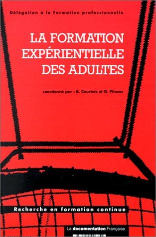 La Formation expérientielle des adultes