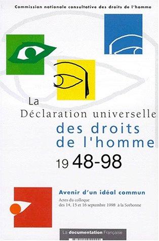 La Déclaration universelle des droits de l'homme, 1948-98