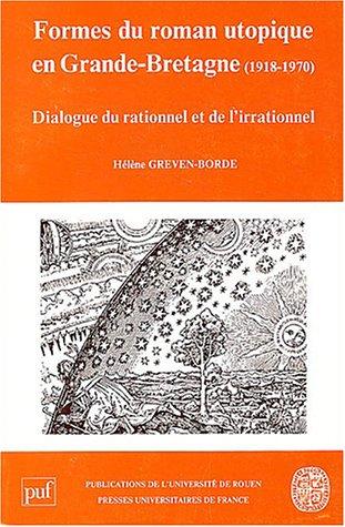 Formes du roman utopique en Grande-Bretagne