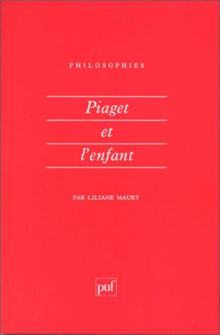 Piaget et l'enfant