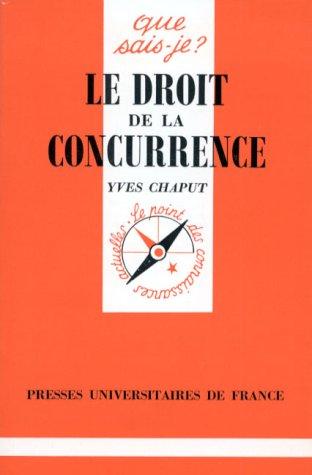 Le droit de la concurrence