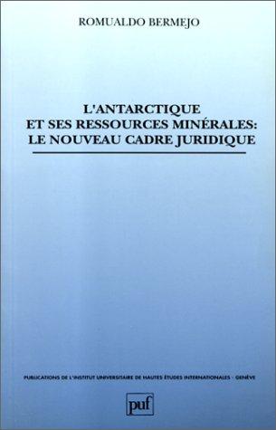 L' Antarctique et ses ressources minérales