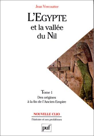 L'Egypte et la vallée du Nil