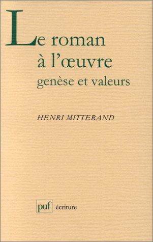 Le roman à l'œuvre