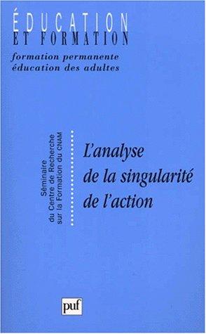 L'analyse de la singularité de l'action