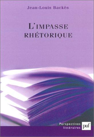 L'Impasse rhéthorique