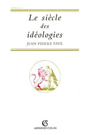 Le siècle des idéologies
