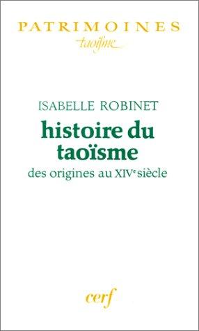 Histoire du taoïsme des origines au XIVe siècle