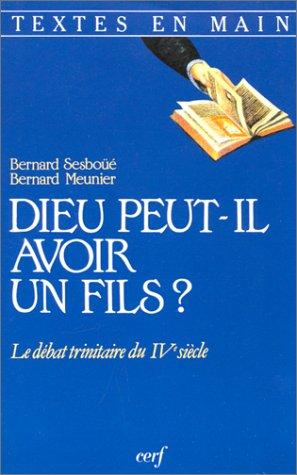 Dieu peut-il avoir un fils?