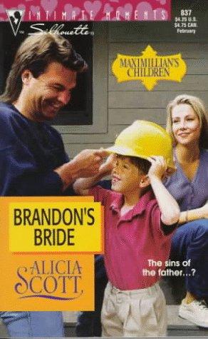Brandon's Bride  (Maximillan's Children)