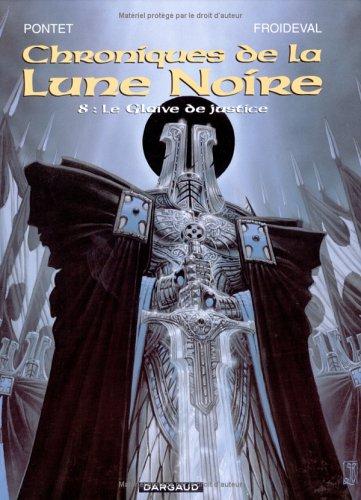 Les Chroniques de la Lune noire, tome 8