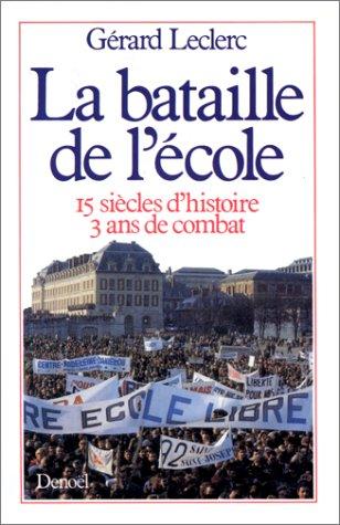 La bataille de l'école