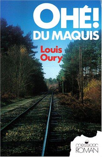 Ohé! du maquis