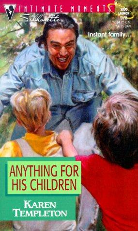 Anything For His Children (Families Are Forever)