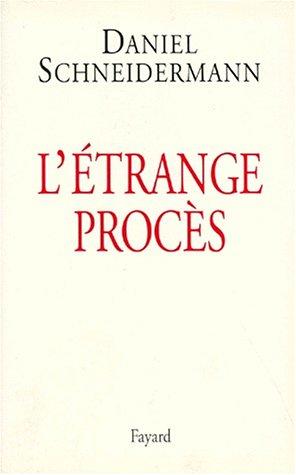 L' étrange procès
