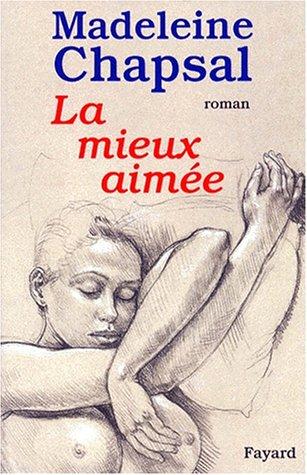 La mieux aimée