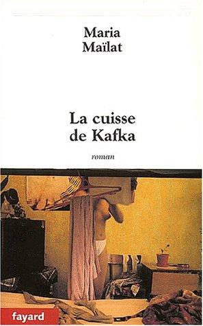 La cuisse de Kafka
