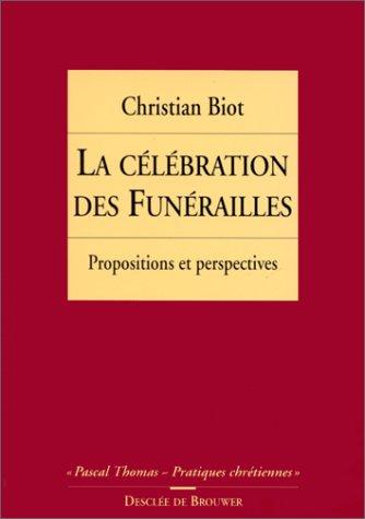 La célébration des funérailles