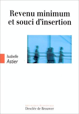 Revenu minimum et souci d'insertion