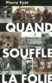Quand souffle la folie