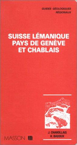 Suisse lémanique, pays de Genève et Chablais
