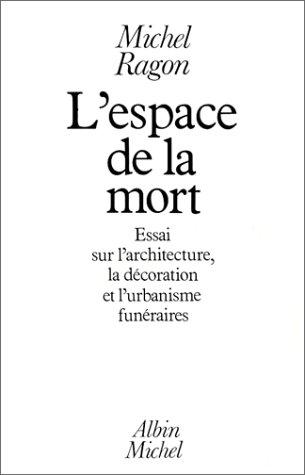 L' espace de la mort