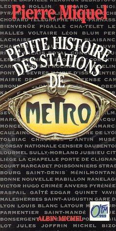 Petite histoire des stations de métro
