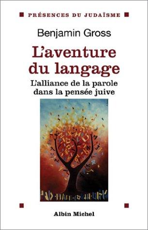 L' aventure du langage