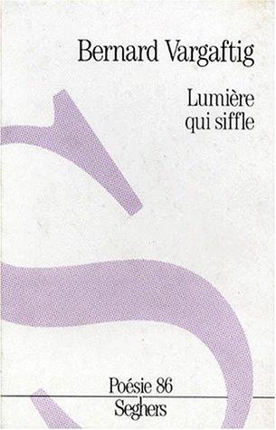 Lumière qui siffle