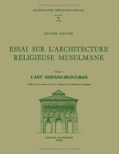 Essai sur l'architecture religieuse musulmane