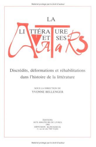 La Littérature et ses avatars