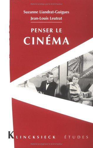 Penser le cinéma