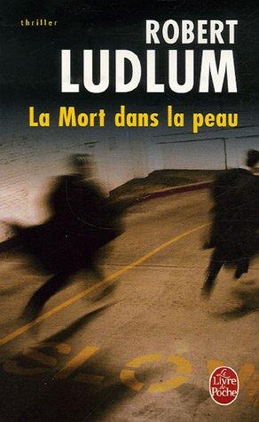 La Mort Dans La Peau