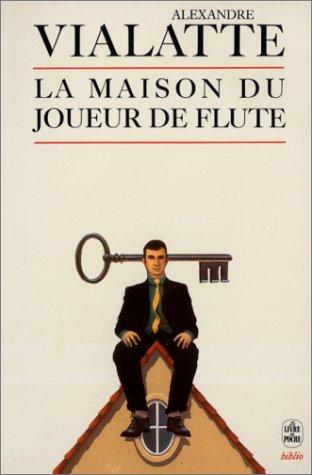 La Maison du joueur de flûte