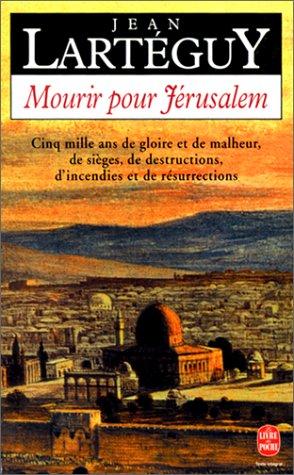 Mourir pour Jérusalem