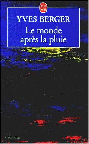 Le monde après la pluie