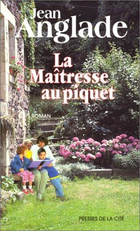 La Maîtresse au piquet