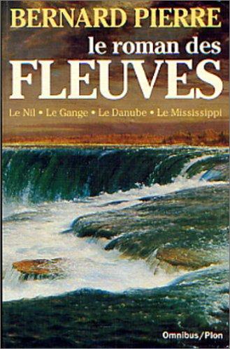 Le roman des fleuves