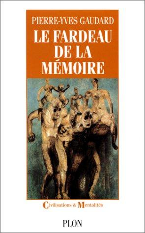 Le fardeau de la mémoire