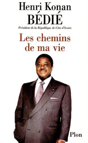 Les chemins de ma vie