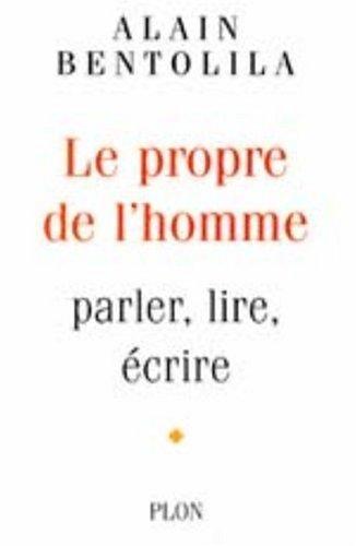 Le propre de l'homme
