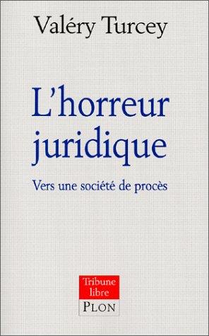 L' horreur juridique