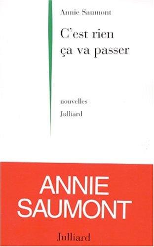 C'est rien, ça va passer