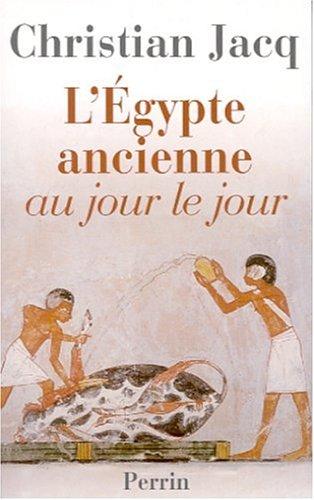 Egypte ancienne au jour